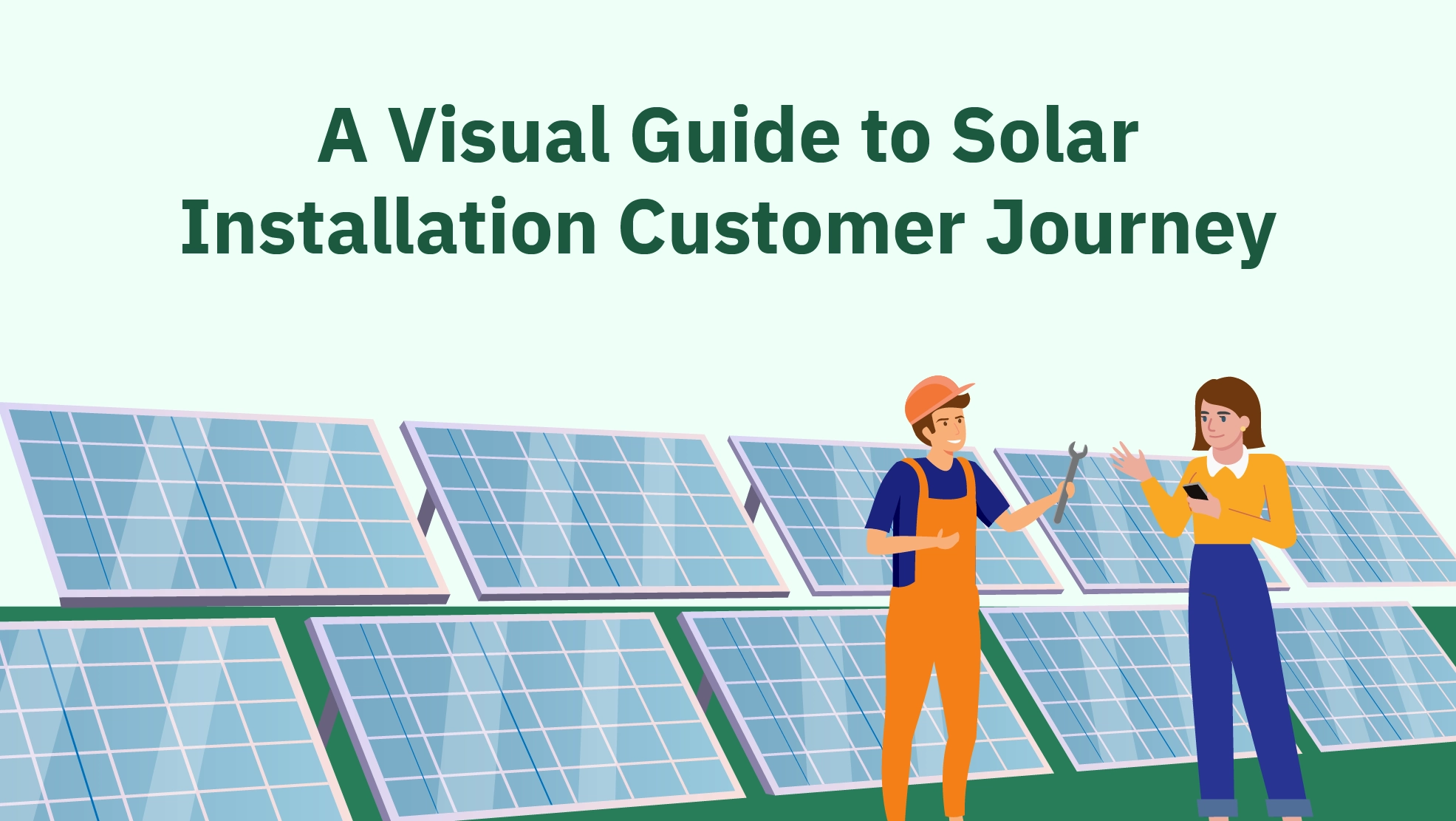 A Visual Guide to Solar Installation Customer Journey